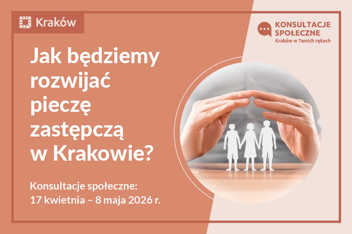 Baner: Jak będziemy rozwijać pieczę zastępczą w Krakowie?